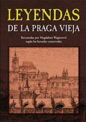Leyendas de la Praga vieja (Legendy staré Prahy španělsky)