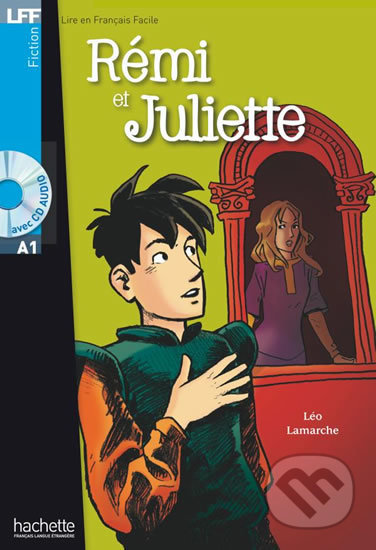 LFF A1: Rémi et Juliette + CD audio