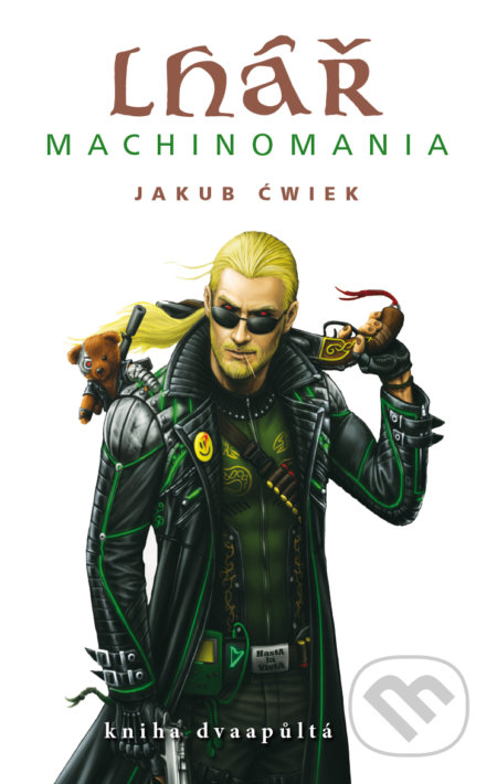 Lhář Machinomania (Kniha dvaapůltá)