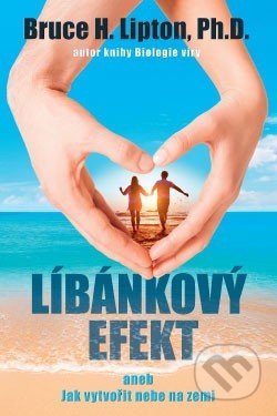 Líbánkový efekt (Aneb jak vytvořit nebe na zemi)