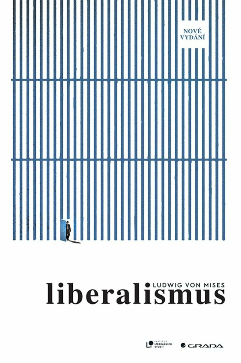 Liberalismus (nové vydání) - Ludwig von Mises