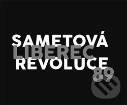 Liberec 89, sametová revoluce