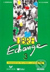 Libre Echange 3 - Livre de l´éleve