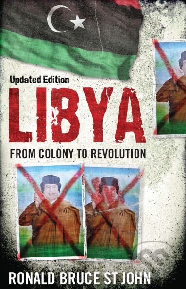 Libya (From Colony to Revolution)
