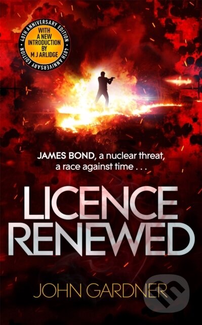 Licence Renewed (A James Bond thriller)