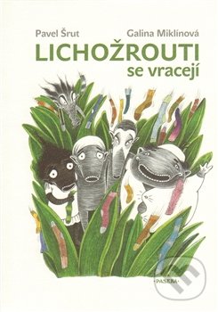 Lichožrouti se vracejí