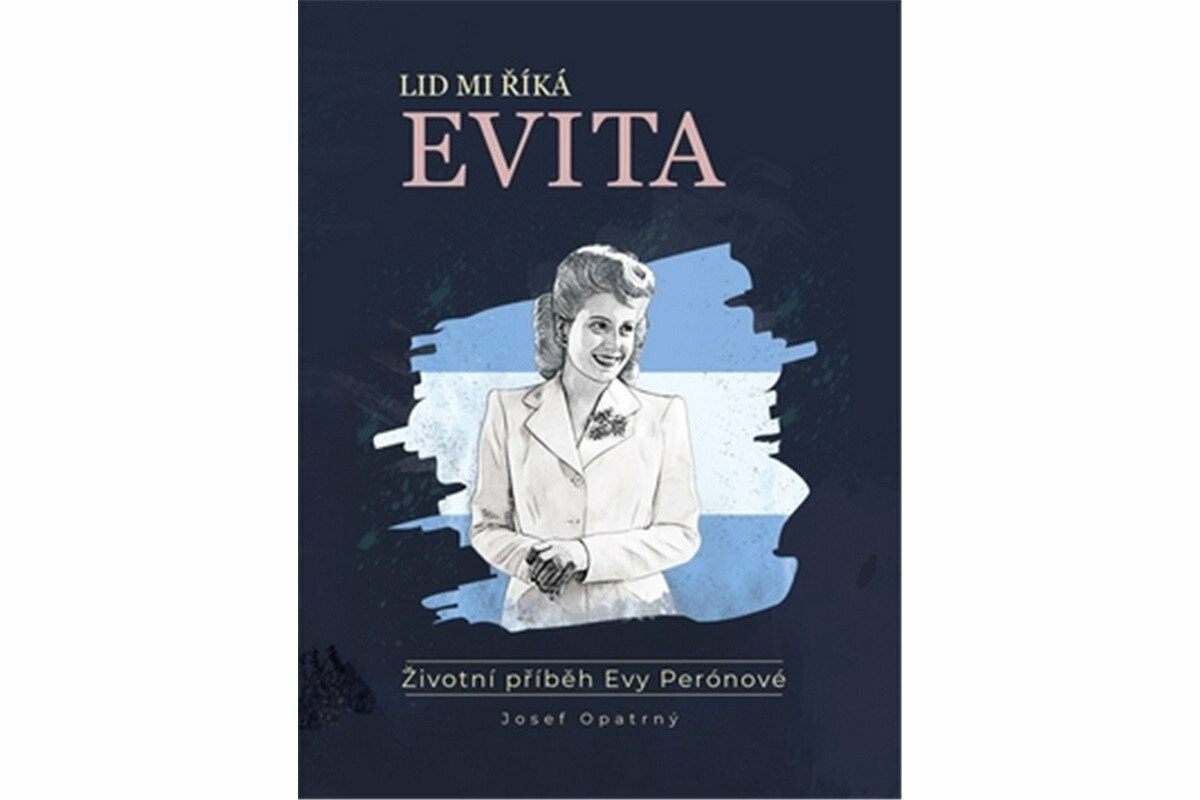 Lid mi říká Evita - Josef Opatrný