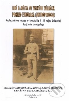 Lidé a města ve velkých válkách