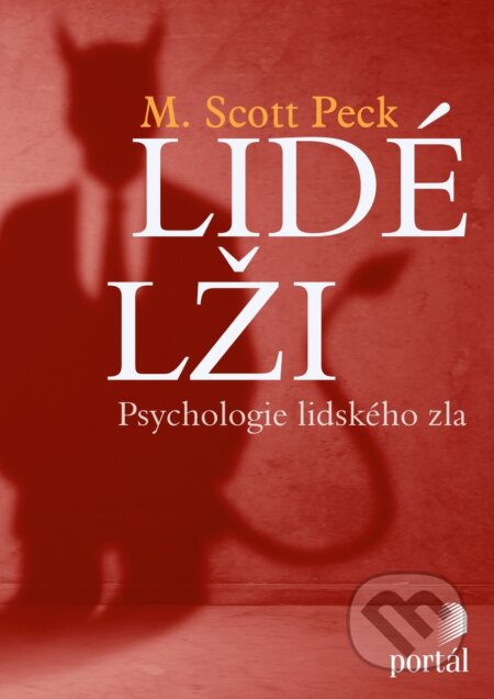Lidé lži (Psychologie lidského zla)