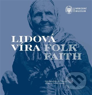 Lidová víra / Folk Faith