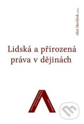 Lidská a přirozená práva v dějinách