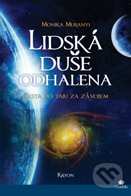 Lidská duše odhalena (Cesta do tajů za závojem)