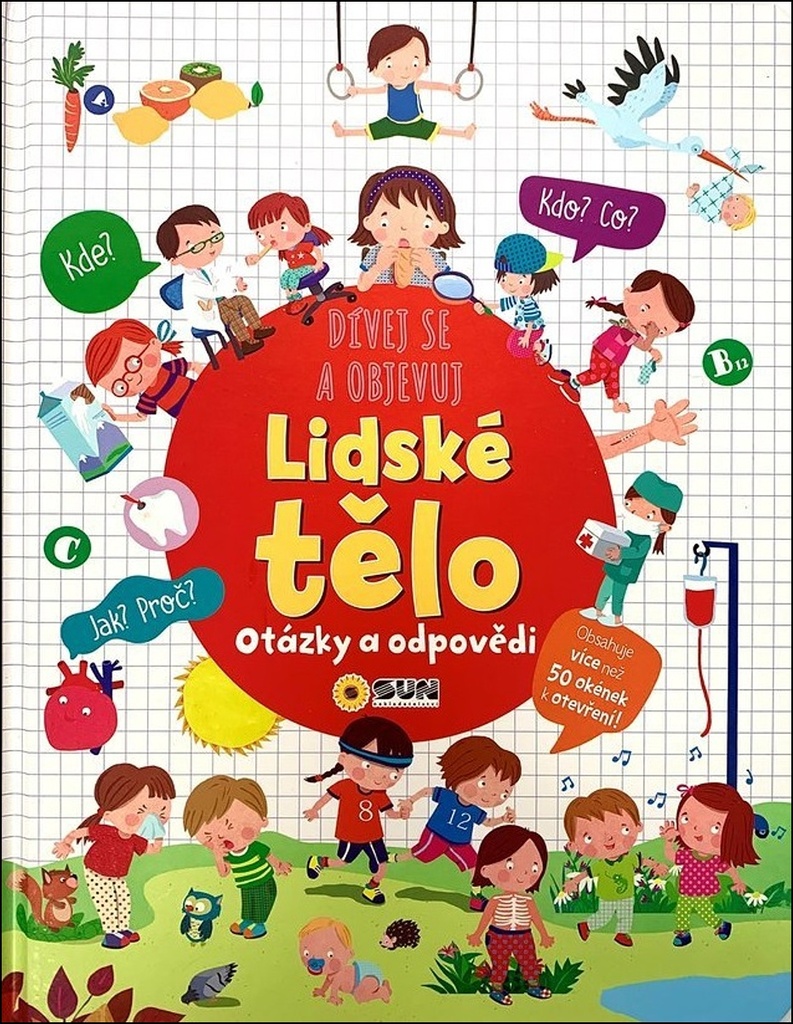 Lidské tělo dívej se a objevuj
