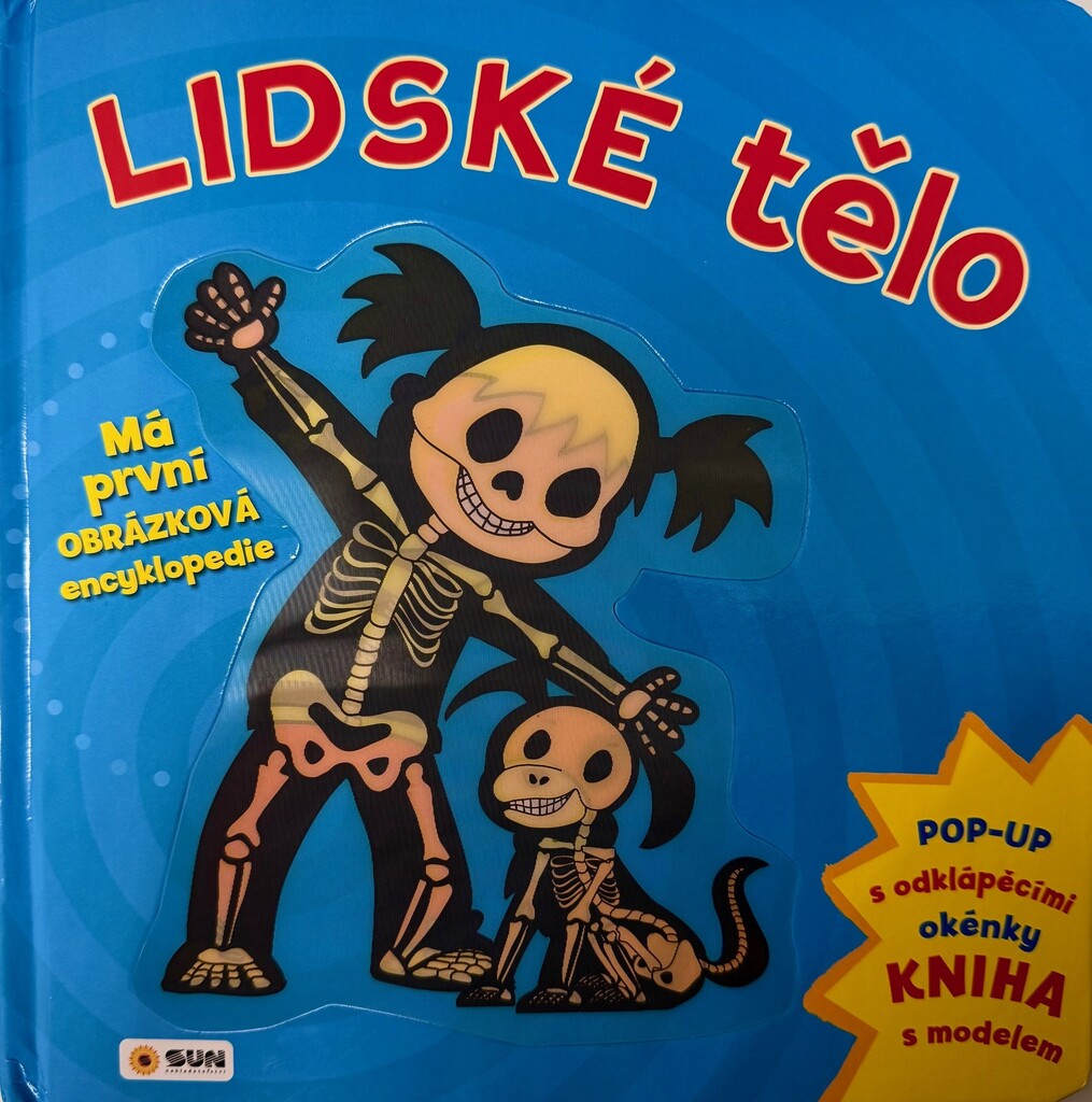 Lidské tělo Má první obrázková encyklopedie