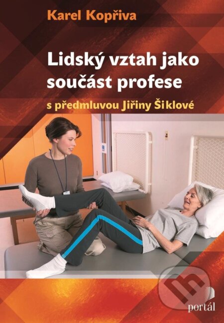 Lidský vztah jako součást profese