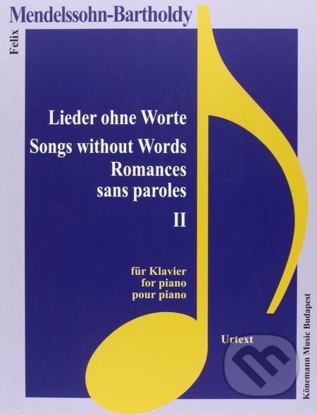 Lieder ohne Worte II / Songs without Words II