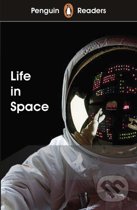 Life in Space (Penguin Readers
