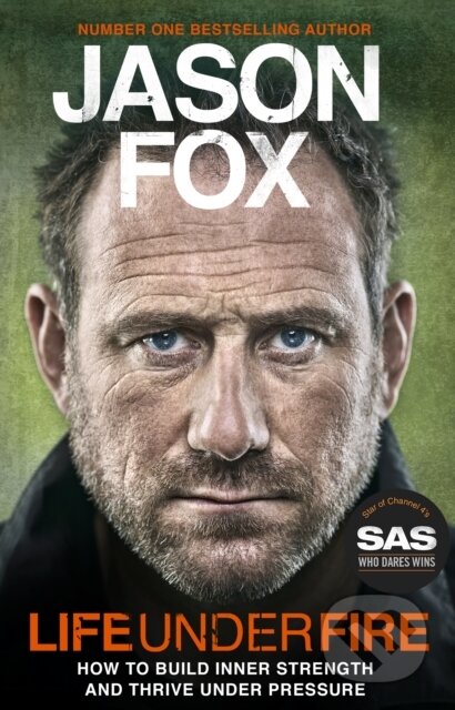 Life Under Fire (The Sunday Times Bestseller