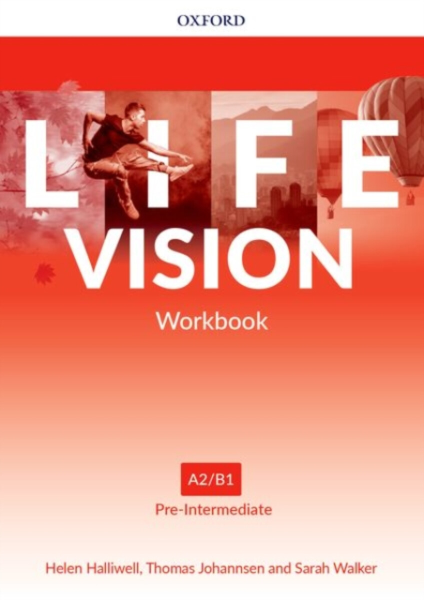 Life Vision: Pre-Intermediate: Workbook - Halliwell Helen, Walker Sarah, Johannsen Thomas