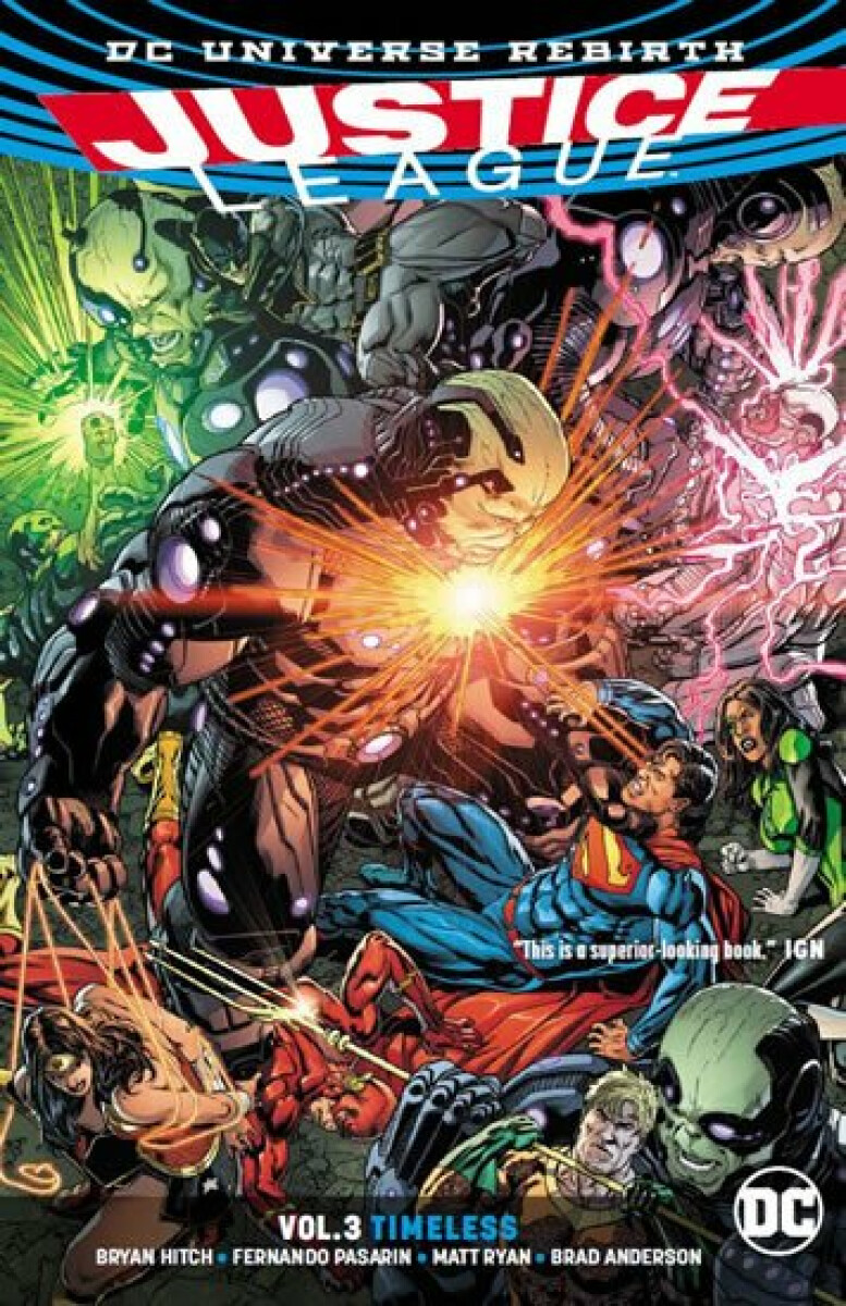 Liga spravedlnosti 3 - Bezčasí - Bryan Hitch, Fernando Pasarin