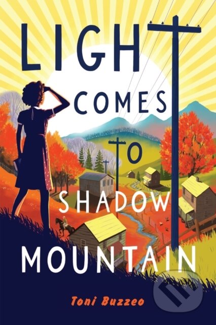 Light Comes to Shadow Mountain