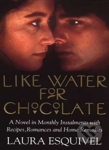 Like Water for Chocolate