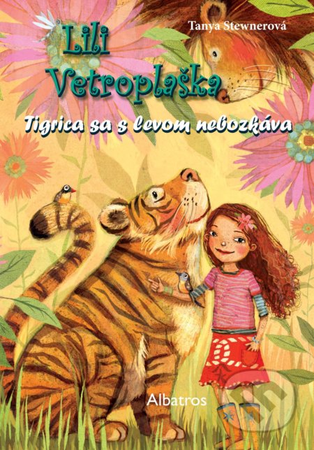 Lili Vetroplaška: Tigrica sa s levom nebozkáva