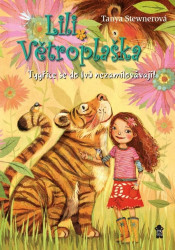 Lili Větroplaška 2: Tygřice se do lvů nezamilovávají! - kniha z kategorie Beletrie pro děti