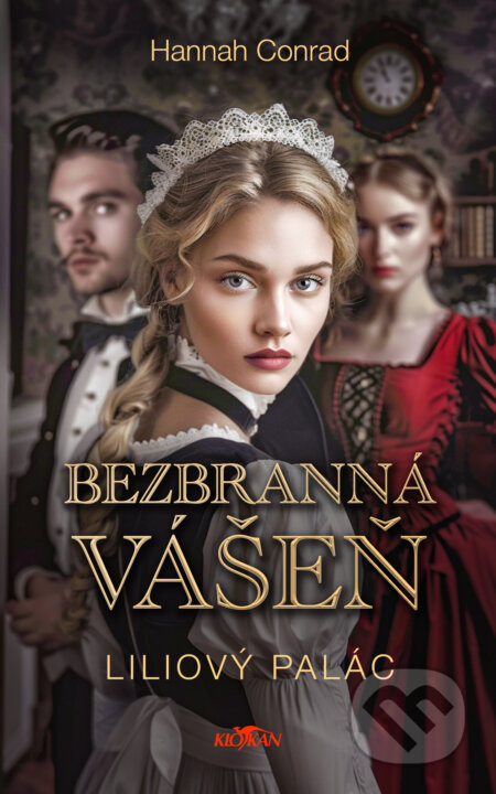 Liliový palác: Bezbranná vášeň