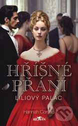 Liliový palác - Hříšné přání