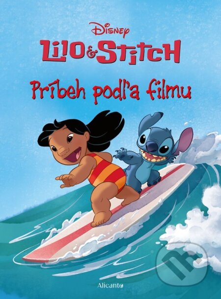 Lilo a Stitch - Príbeh podľa filmu