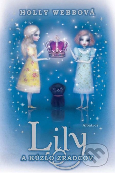 Lily a kúzlo zradcov