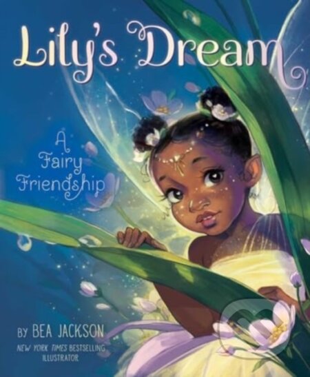 Lily's Dream (A Fairy Friendship)