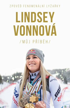 Lindsey Vonnová - Můj příběh