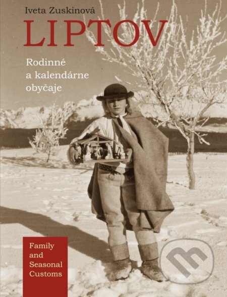 Liptov (Rodinné a kalendárne obyčaje