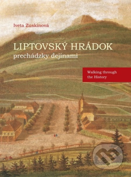 Liptovský Hrádok prechádzky dejinami