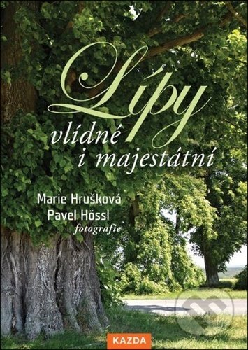 Lípy – vlídné i majestátní