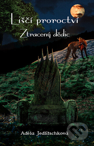 Liščí proroctví 2 (Ztracený dědic)