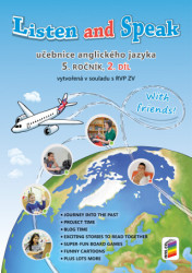 Listen and Speak With Friends! 2. díl učebnice pro 5. ročník - kniha z kategorie Jazykové učebnice a slovníky