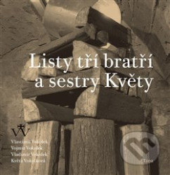 Listy tří bratří a sestry Květy
