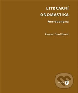 Literární onomastika (Antroponyma)