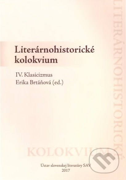 Literárnohistorické kolokvium IV. (Klasicizmus)