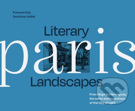 Literary Landscapes Paris
