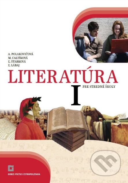 Literatúra I. pre stredné školy - učebnica