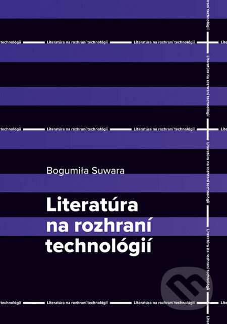 Literatúra na rozhraní technológií