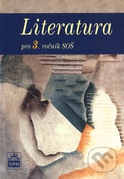 Literatura pro 3. ročník SOŠ
