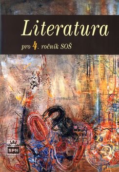 Literatura pro 4. ročník SOŠ