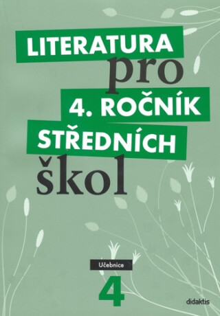 Literatura pro 4.ročník SŠ - učebnice