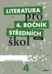 Literatura pro 4. ročník středních škol (Učebnice (Zkrácená verze)) - kniha z kategorie 1. stupeň