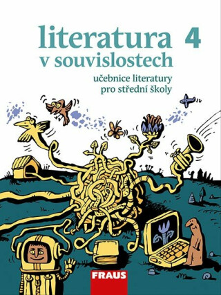 Literatura v souvislostech pro SŠ 4 - Učebnice